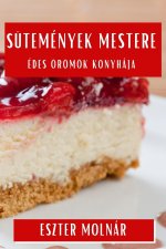 Sütemények Mestere