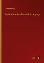 The Lost Beauties of the English Language