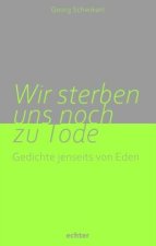 Wir sterben uns noch zu Tode
