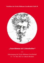 Anarchismus als Lebenskultur