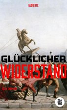Glücklicher Widerstand