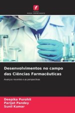 Desenvolvimentos no campo das Ci?ncias Farmac?uticas