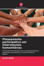 Planeamento participativo em intervenç?es humanitárias