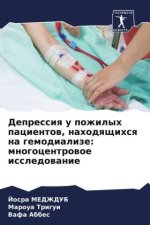 Depressiq u pozhilyh pacientow, nahodqschihsq na gemodialize: mnogocentrowoe issledowanie