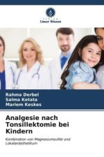 Analgesie nach Tonsillektomie bei Kindern