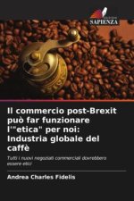 Il commercio post-Brexit pu? far funzionare l'
