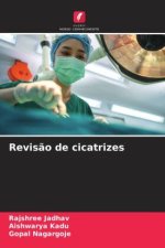Revis?o de cicatrizes