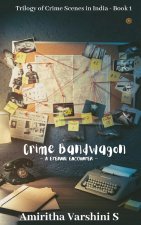 The Crime Bandwagon