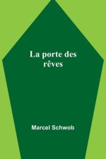 La porte des r?ves