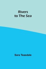 Rivers to the Sea