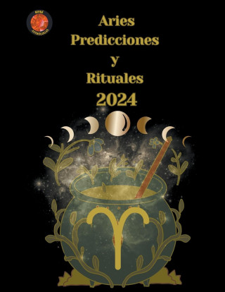 Aries Predicciones  y  Rituales  2024