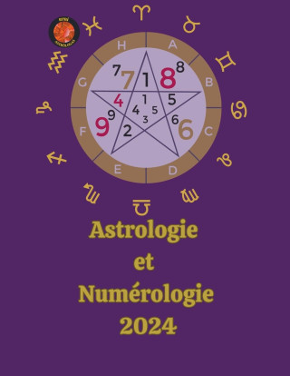 Astrologie  Et  Numérologie  2024