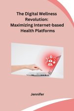 The Digital Wellness Revolution