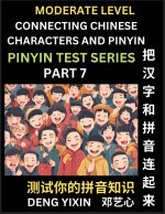 Connecting Chinese Characters & Pinyin (Part 7)