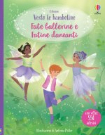 Fate ballerine-Fatine danzanti. Vesto le bamboline. Con adesivi