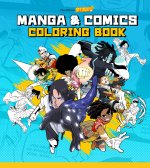 Saturday AM Manga and Comics Coloring Book