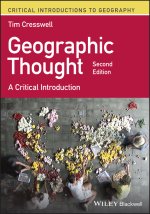 Geographic Thought: A Critical Introduction