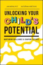 Unlocking Your Child's Potential: Nurturing Brilli ance & Shaping Futures