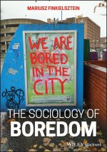 Sociology of Boredom