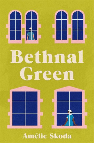 Bethnal Green (Amelie Skoda)(Puha kötésű)