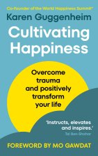 Cultivating Happiness