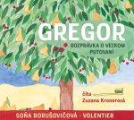 Gregor – rozprávka o veľkom putovaní - audiokniha