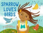 SPARROW LOVES BIRDS