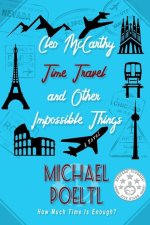 Cleo McCarthy Time Travel & Other Impossible Things