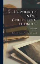 Die Homoerotik in der Griechischen Literatur