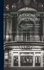 La Cocarde Tricolore