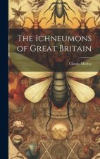The Ichneumons of Great Britain