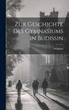 Zur Geschichte Des Gymnasiums in Budissin