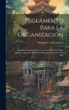 Reglamento Para La Organizacion