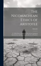 The Nicomachean Ethics of Aristotle