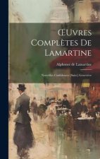 OEuvres Compl?tes De Lamartine