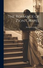 The Romance of Zion Chapel