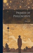 Primer of Philosophy