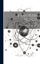 A Faithless World