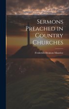 Sermons Preached in Country Churches