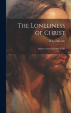 The Loneliness of Christ