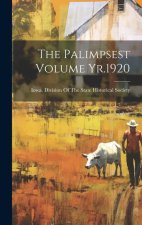 The Palimpsest Volume Yr.1920