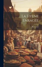 La hy?ne enragée