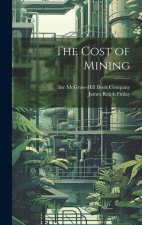 The Cost of Mining