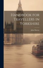 Handbook for Travellers in Yorkshire