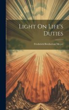 Light On Life's Duties