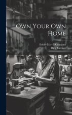Own Your Own Home