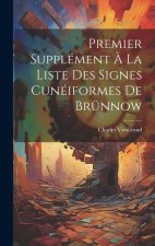 Premier Supplément ? La Liste Des Signes Cunéiformes De Brünnow