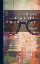 Klinischer Leitfaden Der Augenheilkunde