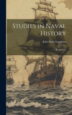 Studies in Naval History