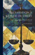Préparation ? L'étude Du Droit